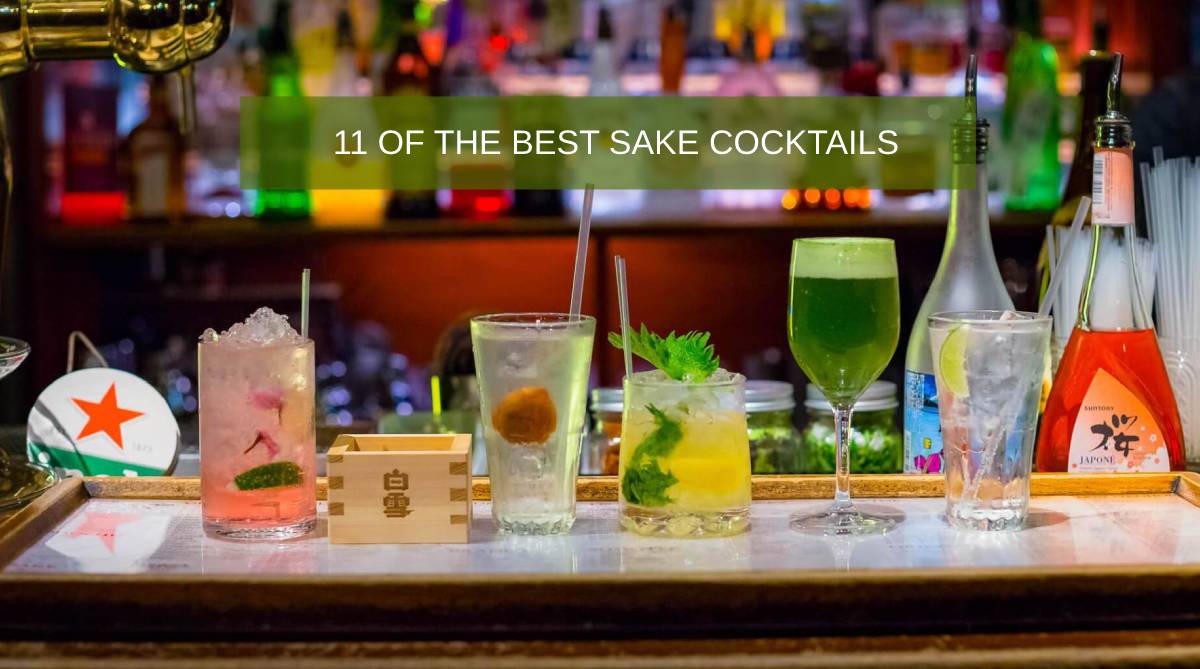 11 of the Best Sake Cocktails