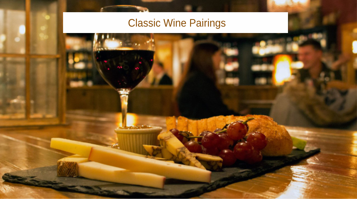 Classic Wine Pairings